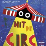 La Nit de Circ brilla en el Circo Histórico Raluy. Premios Zirkólika 2019.