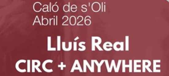 Exposición Circ+Anywhere de Lluis Real