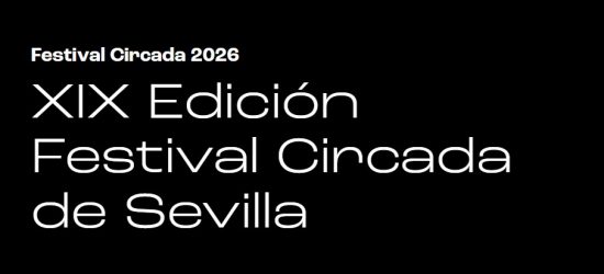 XIX Edición Festival Circada 2026 de Sevilla